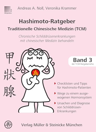 Stock image for Hashimoto-Ratgeber Traditionelle Chinesische Medizin for sale by Blackwell's