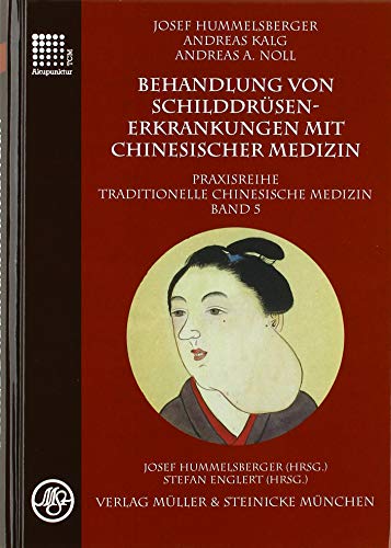 Beispielbild fr Behandlung von Schilddrsenerkrankungen mit chinesischer Medizin zum Verkauf von Blackwell's