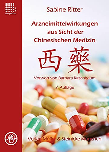 Beispielbild fr Arzneimittelwirkungen aus Sicht der Chinesischen Medizin zum Verkauf von Blackwell's