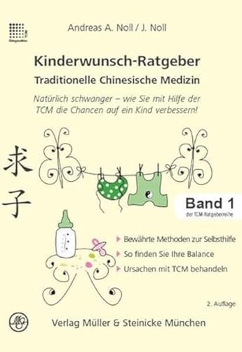 Beispielbild fr Kinderwunsch-Ratgeber Traditionelle Chinesische Medizin zum Verkauf von Blackwell's