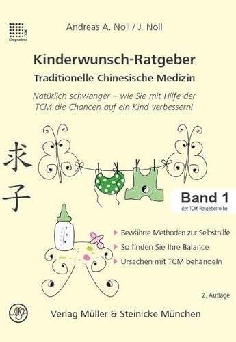 Stock image for Kinderwunsch-Ratgeber Traditionelle Chinesische Medizin for sale by Blackwell's