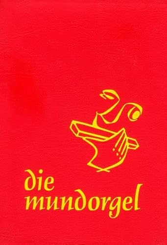 Stock image for Die Mundorgel - Grodruck Textausgabe for sale by Revaluation Books