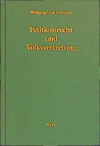 Petitionsrecht und Volksvertretung: Zu Inhalt und Schranken des parlamentarischen Petitionsbehandlungsrechts (German Edition) (9783875761528) by Germany-west-wolfgang-vitzthum