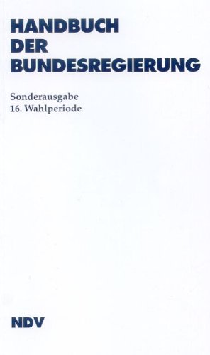 9783875765526: Handbuch der Bundesregierung. 16. Wahlperiode. Sonderausgabe