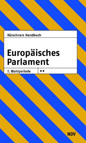 Imagen de archivo de Krschners Handbuch - Europisches Parlament 7. Wahlperiode a la venta por Buch et cetera Antiquariatsbuchhandel