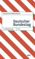 Kürschners Volkshandbuch Deutscher Bundestag 17. Wahlperiode 2009 - 2013, 117. Auflage. - Holzapfel, Klaus-J.,