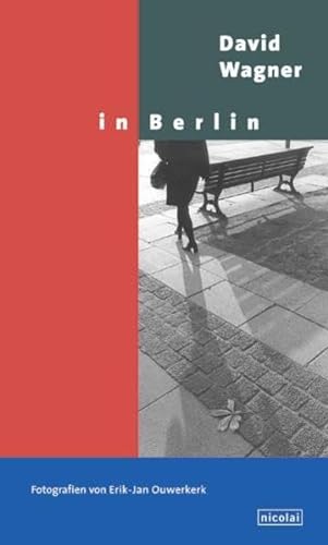 9783875841077: In Berlin by David Wagner; Erik-Jan Ouwerkerk