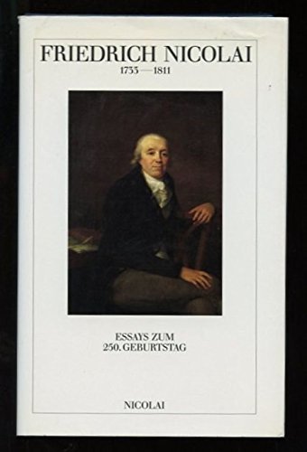 Stock image for Friedrich Nicolai, 1733-1811: Essays zum 250. Geburtstag (German Edition) for sale by Midtown Scholar Bookstore