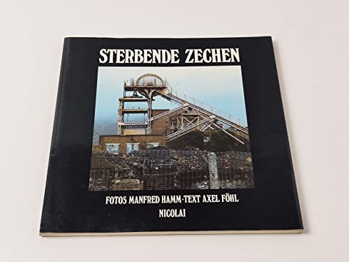 Sterbende Zechen (German Edition) (9783875841244) by Hamm, Manfred