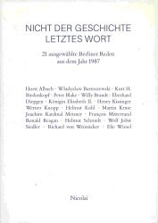 Stock image for Nicht der Geschichte letztes Wort for sale by Antiquariat Walter Nowak