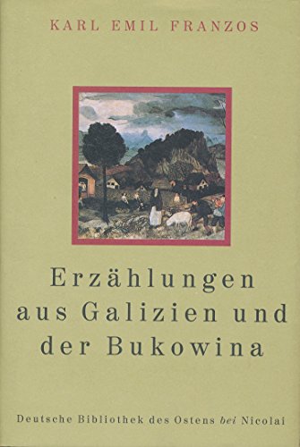 Beispielbild fr Erzhlungen aus Galizien und der Bukowina zum Verkauf von medimops