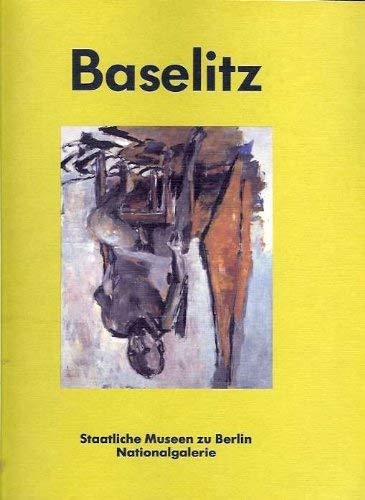 Beispielbild fr Georg Baselitz. Bilder aus Berliner Privatbesitz zum Verkauf von medimops