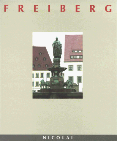 FREIBERG. - Franke, Peter; Thiel, Ulrich; ;