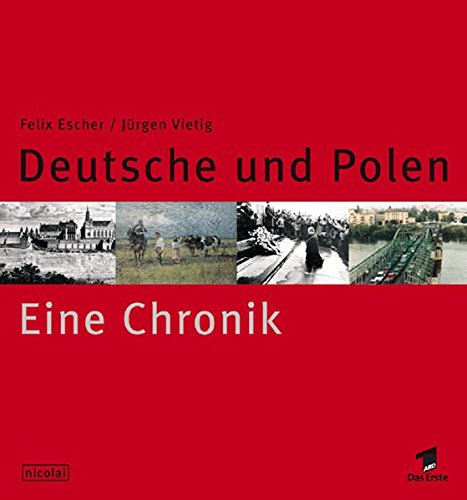 Stock image for Deutsche und Polen - Eine Chronik for sale by 3 Mile Island