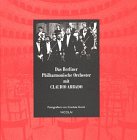 9783875844818: Das Berliner Philharmonische Orchester mit Claudio Abbado