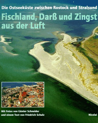 9783875845907: Fischland, Darss und Zingst aus der Luft. Die Ostseeküste zwischen Rostock und Stralsund