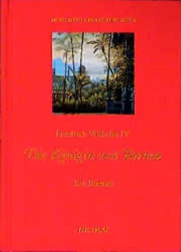 Friedrich Wilhelm IV. Die Königin von Borneo. Ein Roman. - Kroll, Frank-Lothar (Hrsg.)