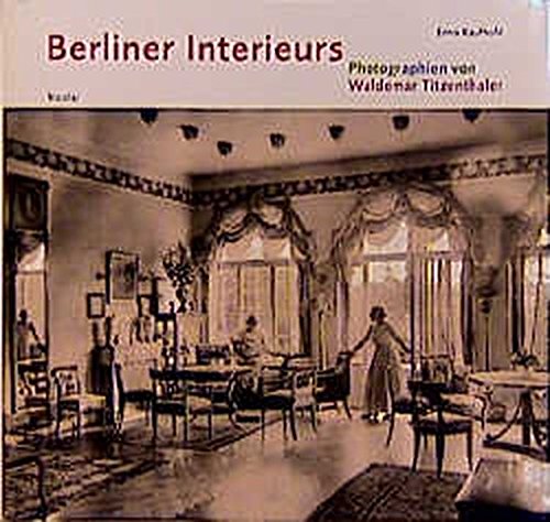 9783875847758: Berliner Interieurs.