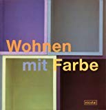 Stock image for Wohnen mit Farbe for sale by medimops