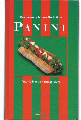 Stock image for Das unverzichtbare Buch ber Panini. ; Magda Mutti. [Aus dem Ital. von Daniele Dell'Agli] for sale by BBB-Internetbuchantiquariat