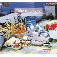 Beispielbild fr Take me away! Gerichte zum Einpacken und Mitnehmen zum Verkauf von Online-Shop S. Schmidt