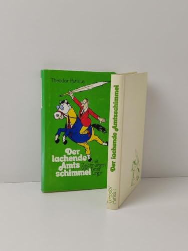 Beispielbild fr Der lachende Amtsschimmel: Frhliche Anekdoten und Erlebnisse eines alten Verwaltungsbeamten zum Verkauf von Versandantiquariat Felix Mcke