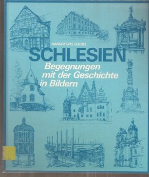 Stock image for Schlesien for sale by Antiquariat Walter Nowak