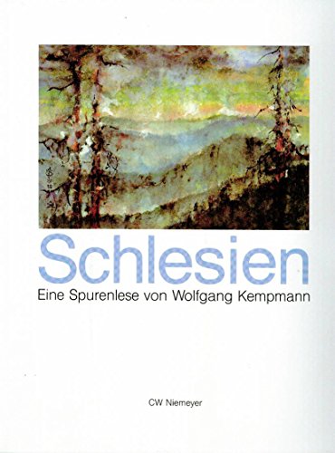 Beispielbild fr Schlesien: Eine Spurenlese zum Verkauf von Gerald Wollermann