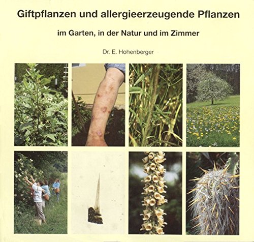 Beispielbild fr Giftpflanzen und allergieerzeugende Pflanzen im Garten, in der Natur und im Zimmer zum Verkauf von medimops
