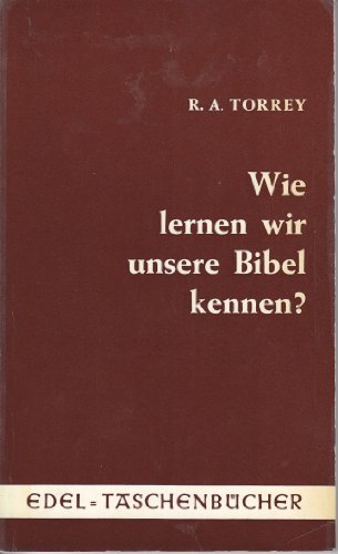 Beispielbild fr Wie lernen wir unsere Bibel kennen? zum Verkauf von medimops