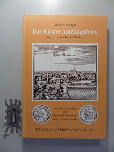 Beispielbild fr Das Kloster Amelungsborn: Werden - Wachsen - Wirken zum Verkauf von medimops