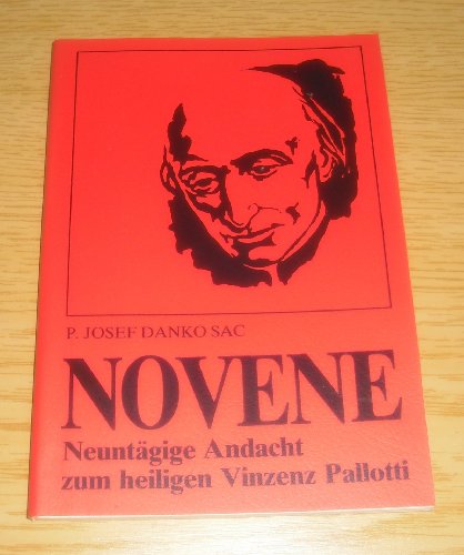 Beispielbild fr Neuntgige Novene zum heiligen Vinzenz Pallotti zum Verkauf von bemeX