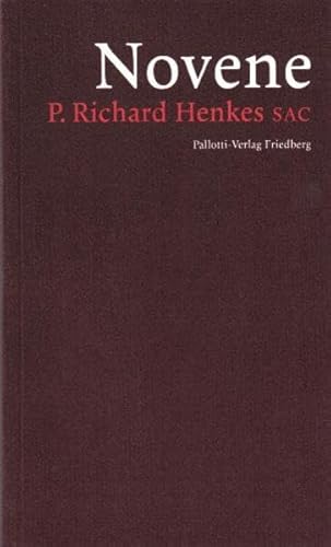 Imagen de archivo de Novene: P. Richard Henkes SAC a la venta por medimops