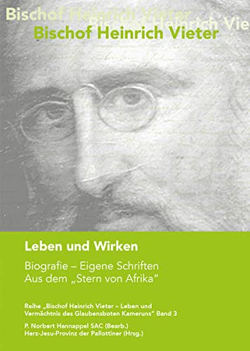 9783876140933: Hannappel, N: Bischof Heinrich Vieter. Leben und Wirken.
