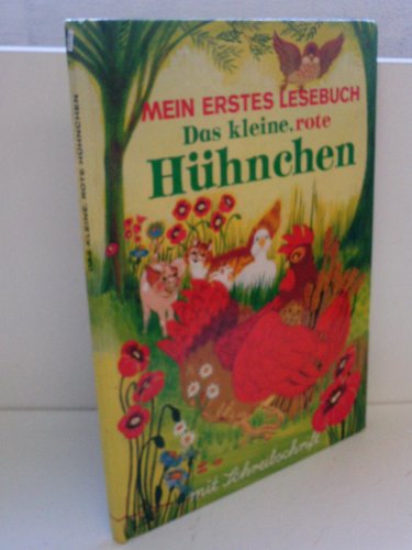 Stock image for Das kleine, rote Hhnchen - mein erstes Lesebuch mit Schreibschrift for sale by 3 Mile Island