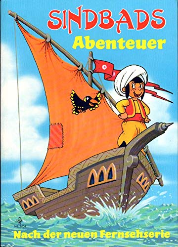 Stock image for Sinbads Abenteuer. nach der neuen Fernsehserie. for sale by DER COMICWURM - Ralf Heinig