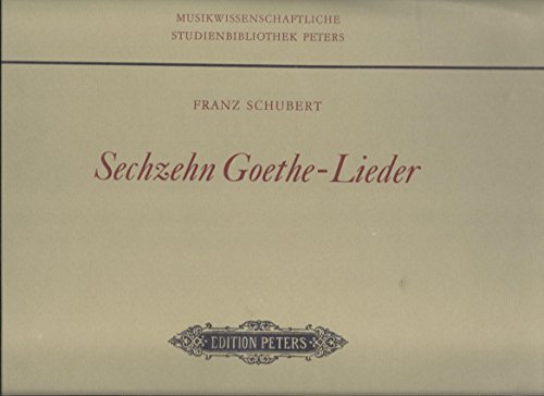 9783876261218: Sechzehn Goethe-Lieder (Livre en allemand)