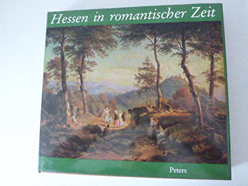 Beispielbild fr Hessen in romantischer Zeit zum Verkauf von medimops