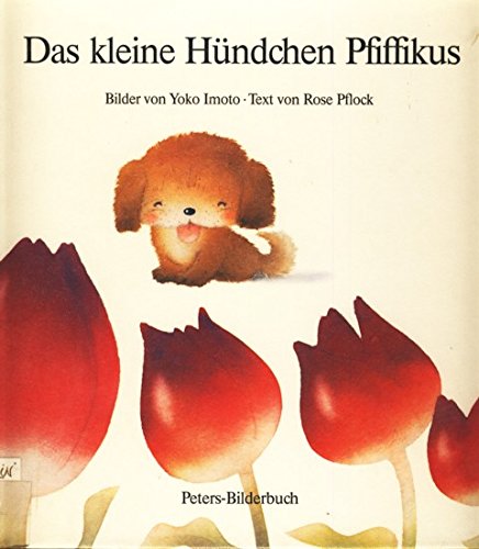 9783876275345: Das kleine Hndchen Pfiffikus - Imoto, Yoko; Pflock, Rose