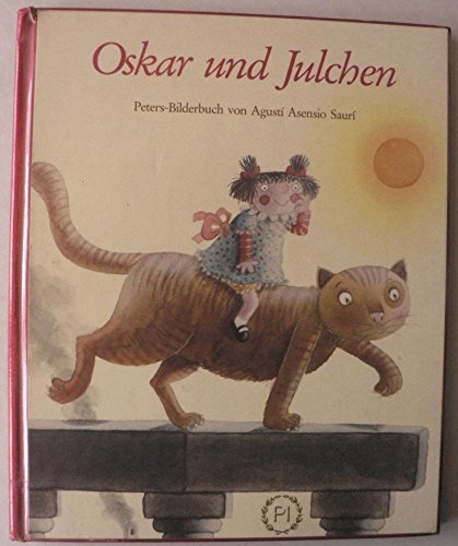 Beispielbild fr Oskar und Julchen zum Verkauf von Antiquariat Im Baldreit