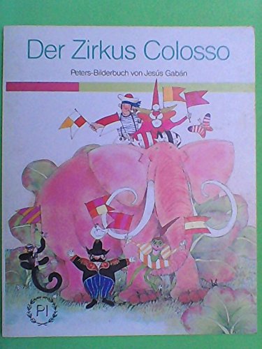 Beispielbild fr Der Zirkus Colosso zum Verkauf von medimops