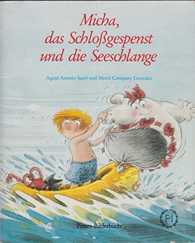 Stock image for Micha, das Schlossgespenst und die Seeschlange for sale by medimops
