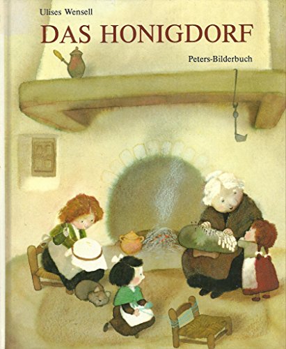 Beispielbild fr Das Honigdorf zum Verkauf von Versandantiquariat Manuel Weiner