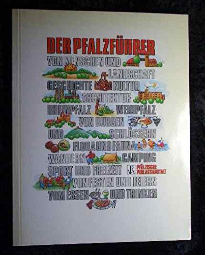 Beispielbild fr Der Pfalzfhrer zum Verkauf von Versandantiquariat Felix Mcke