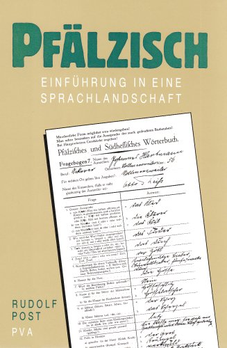 pfälzisch. einführung in eine sprachlandschaft. signiertes exemplar