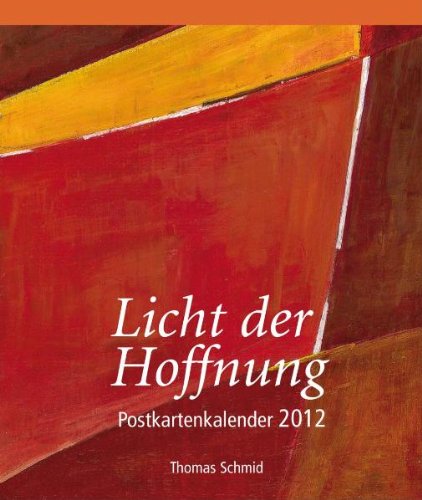 Beispielbild fr Licht der Hoffnung 2012. Postkarten-Kalender zum Verkauf von medimops