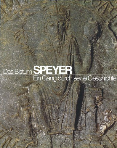 9783876370309: Das Bistum Speyer. Ein Gang durch seine Geschichte