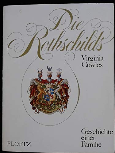 Beispielbild fr Die Rothschilds 1763-1973. Geschichte einer Familie. zum Verkauf von Klaus Kuhn Antiquariat Leseflgel