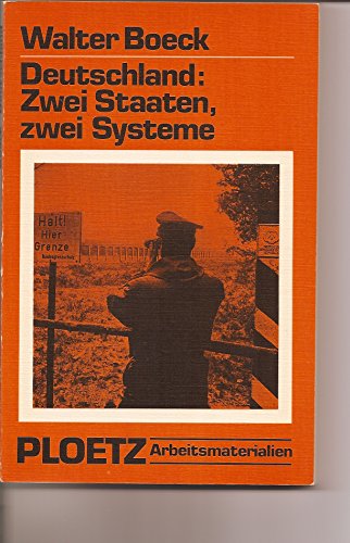 Stock image for Deutschland: Zwei Staaten, zwei Systeme for sale by Bernhard Kiewel Rare Books