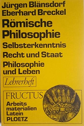 Imagen de archivo de Rmische Philosophie. Lehrerheft a la venta por Versandantiquariat Felix Mcke